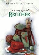 To a Very Special Brother (To Give and to Keep)