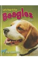 Let's Hear It for Beagles by Piper Welsh