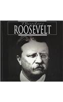 Theodore Roosevelt: A Photo-Illustrated Biography (Read and Discover Photo-Illustrated Biographies)