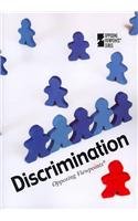 Discrimination (Opposing Viewpoints)