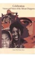Celebration: Visions and Voices of the African Diaspora (Icarus World Issues (Hardcover))