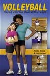 Volleyball: Playing With Your Head at Any Height by Collin Henry