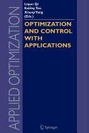 Optimization and Control with Applications (Lecture Notes in Computer Science) by Liqun Qi