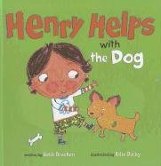 Henry Helps with the Dog by Beth Bracken