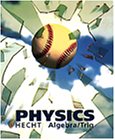 Physics: Algebra/Trigonmetry by Eugene Hecht