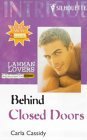 Behind Closed Doors (Silhouette Intimate Moments)