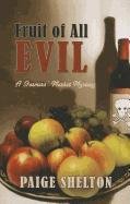 Fruit of All Evil