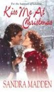 Kiss Me At Christmas