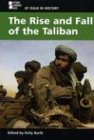 At Issue in History - The Rise and Fall of the Taliban (hardcover edition) by Kelly L. Barth