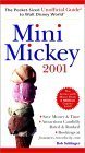 Mini Mickey: The Pocket-Sized Unofficial Guide? to Walt Disney World? 2001