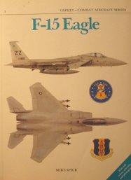 F-15 Eagle (Combat Aircraft, 1)