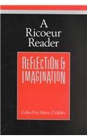 A Ricoeur Reader: Reflection and Imagination (Theory / Culture)