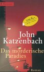 Heyne Pavillon, Nr.32, Das mörderische Paradies - John Katzenbach