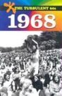 1968.0 (The Turbulent 60s) by Mary E. Williams
