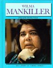 Wilma Mankiller: Chief of the Cherokee Nation (Library of Famous Women) by Bruce Glassman