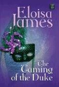 The Taming of the Duke (Center Point Platinum Romance (Large Print))