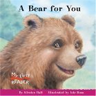 A Bear for You (My First Reader) by Kirsten Hall
