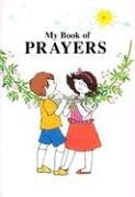 My Book of Prayers by Maria Luisa Benigni