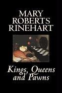 Kings, Queens and Pawns