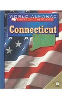 Connecticut: The Constitution State (World Almanac Library of the States) by Darice Bailer
