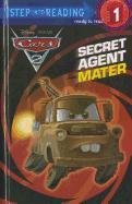 Secret Agent Mater (Disney/Pixar Cars 2) (Step into Reading)