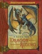 A Practical Guide to Dragon Riding (Dragonlance: the New Adventure) by Lisa Trutkoff Trumbauer