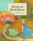 Strange And Spooky Stories by Andrew Fusek Peters
