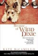 Because of Winn-Dixie (Movie Tie-In) by Kate DiCamillo