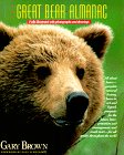 The Great Bear Almanac by Gary Brown