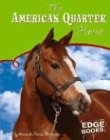 American Quarter Horse (Snap Books Horses) by Amanda Parise-Peterson