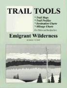 Emigrant Wilderness (Trail Tools Series)