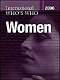 International Who's Who of Women 2006 by Europa Publications