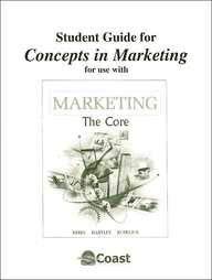 Study Guide for Marketing Telecourse to accompany Marketing: The Core 1/e by Roger A. Kerin