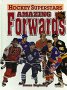 Hockey Superstars Amazing Forwards by James Duplacey