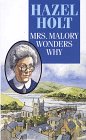 Mrs Malory Wonders Why