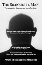 The Silhouette Man by Jillip N Paxson