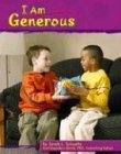 I Am Generous by Sarah L. Schuette