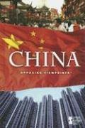 China: Opposing Viewpoints (Series) by David M. Haugen