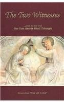The Two Witnesses by Vassula Ryden