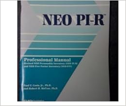 NEO PI-R Professional Manual (Revised NEO Personality Inventory and NEO ...