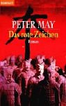 Das rote Zeichen. - Peter May