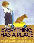 Everything Has a Place by Patricia Lillie