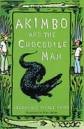 Akimbo and the Crocodile Man by Alexander McCall Smith