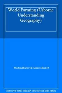 World Farming (Usborne Understanding Geography) by Martyn Bramwell