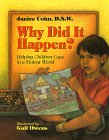 Why Did It Happen?: Helping Children Cope in a Violent World