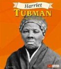 Harriet Tubman: Conductor to Freedom (Fact Finders Biographies: Great African Americans) by Nick Healy