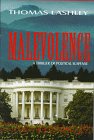 Malevolence by Thomas Lashley