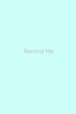 Remind Me Planner