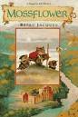 Mossflower by Brian Jacques