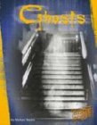 Ghosts (Unexplained (Capstone))